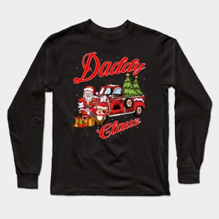 Daddy Claus Santa Car Christmas Funny Awesome Gift Long Sleeve T-Shirt